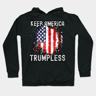 Keep America Trumpless ny -Trump Hoodie